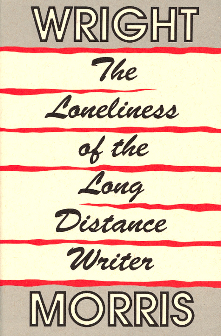 The Loneliness of the Long-Distance Writer- SAVE 50%!