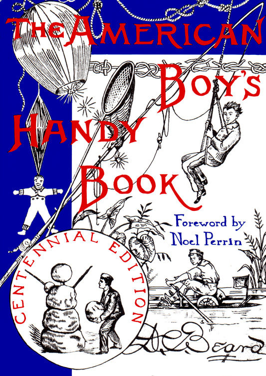 The American Boy's Handy Book