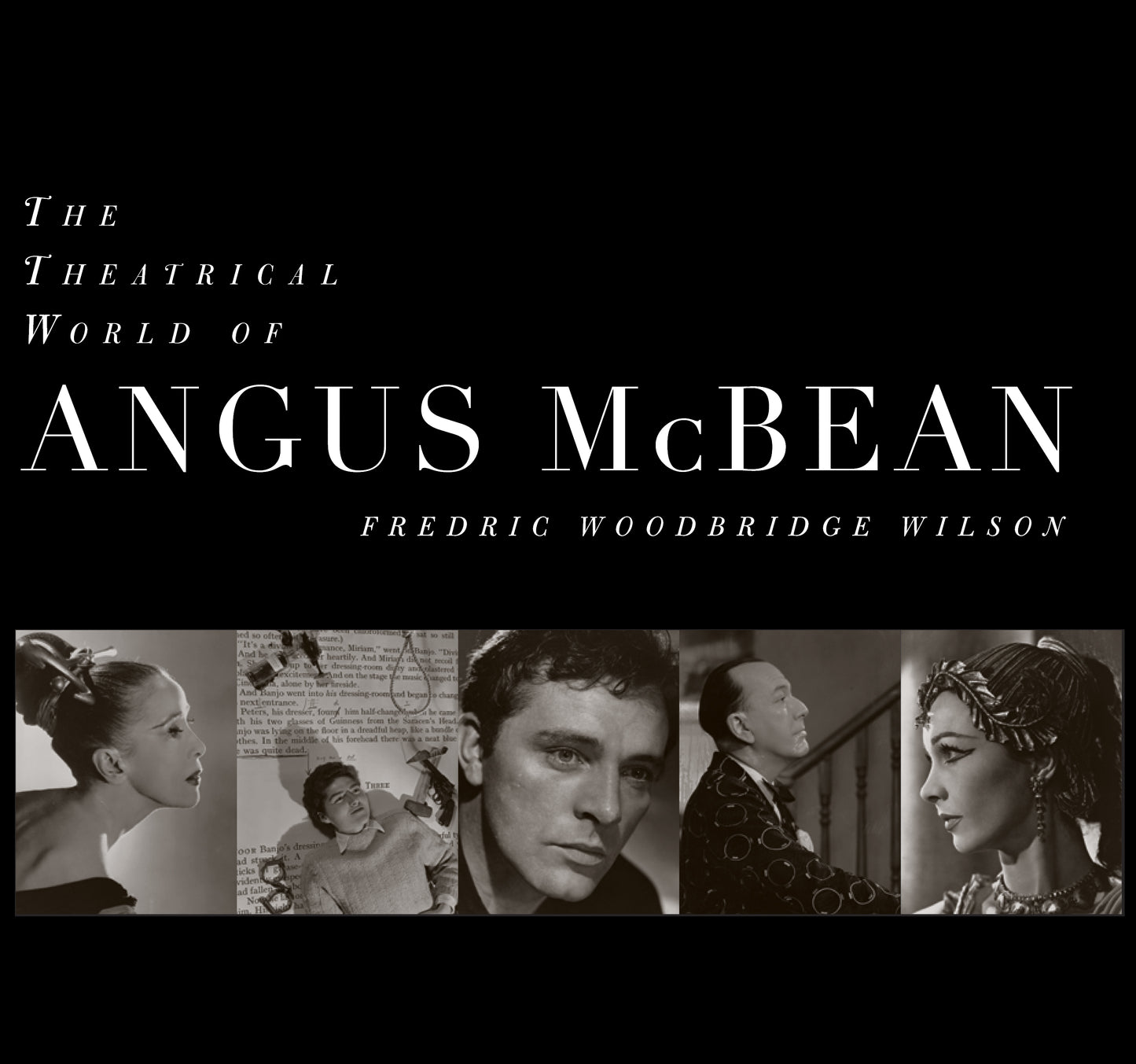 The Theatrical World of Angus McBean - SAVE 75%!