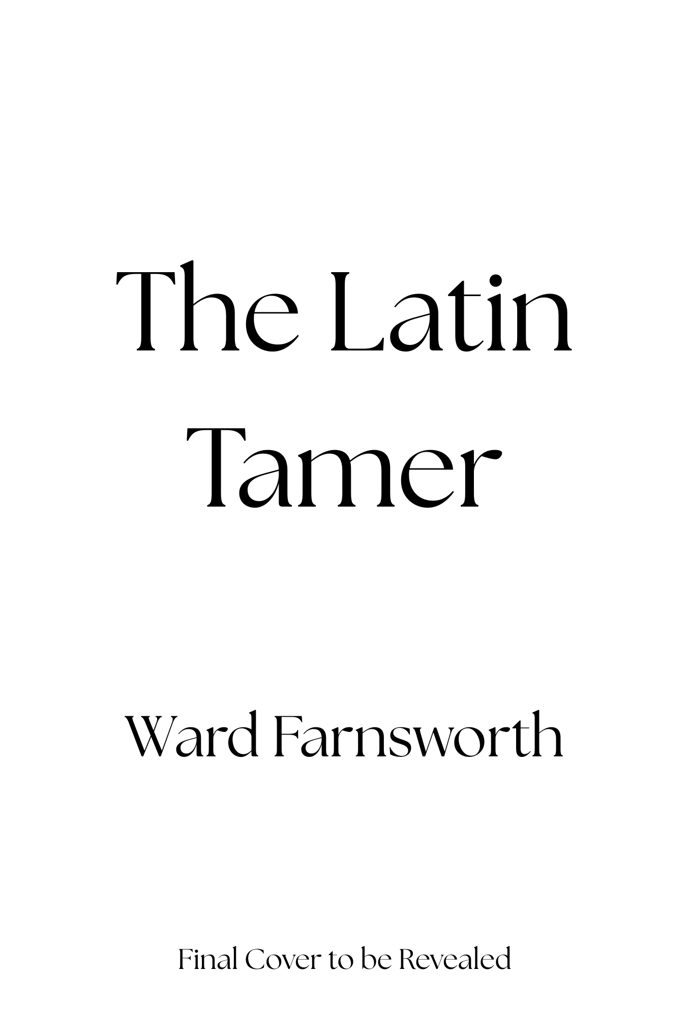 The Latin Tamer- Available May 2026