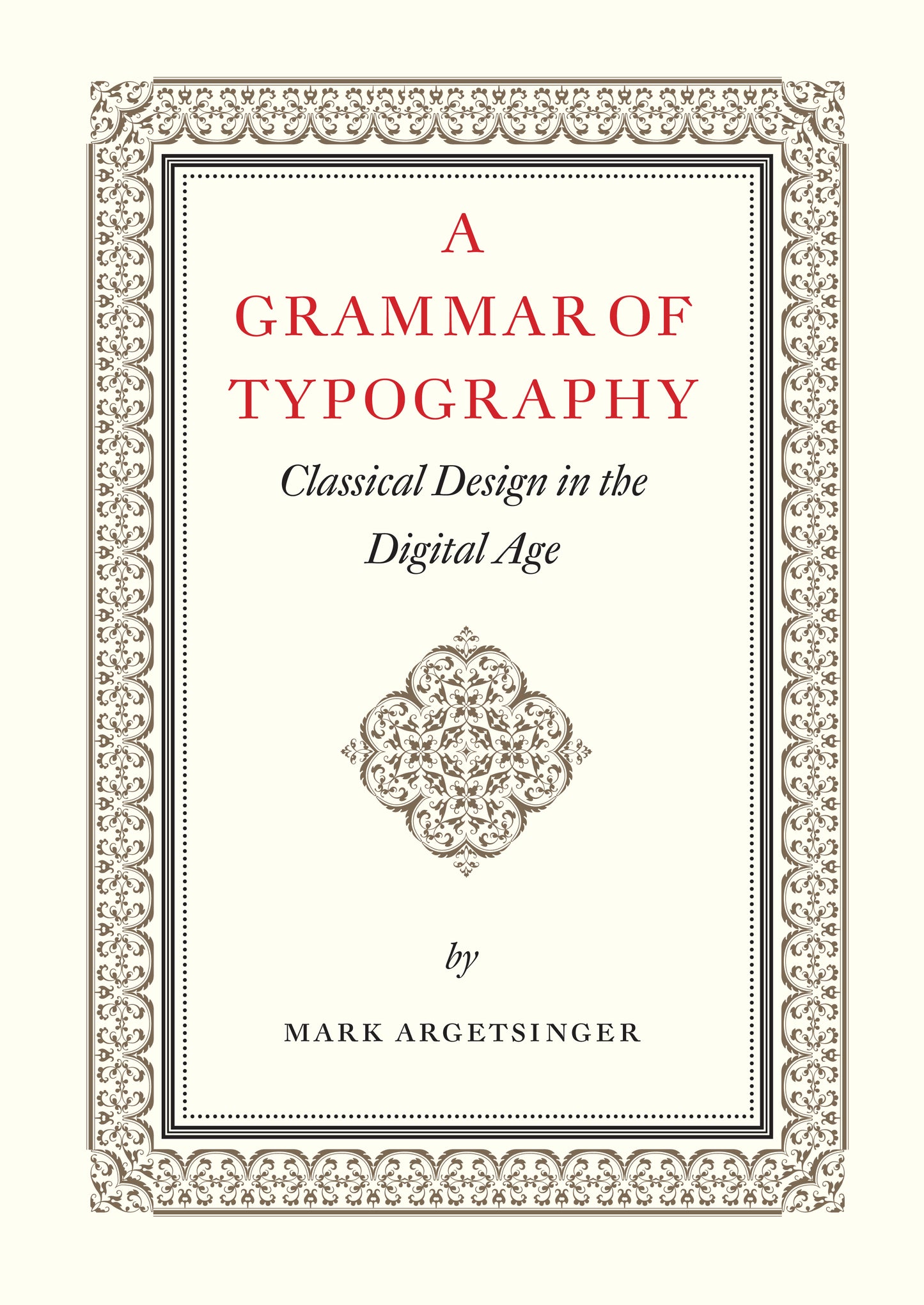 A Grammar of Typography