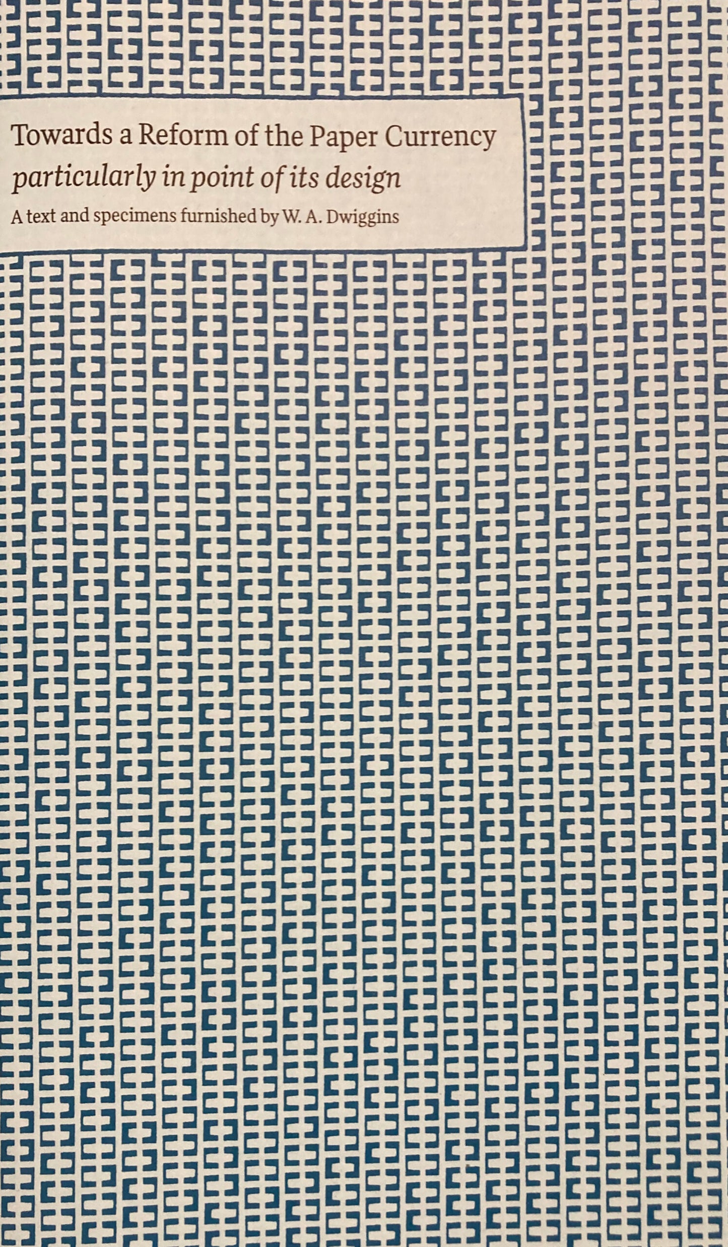 Towards a Reform of the Paper Currency - SAVE 50%!