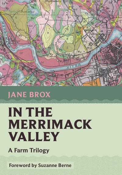 In the Merrimack Valley, Jane Brox