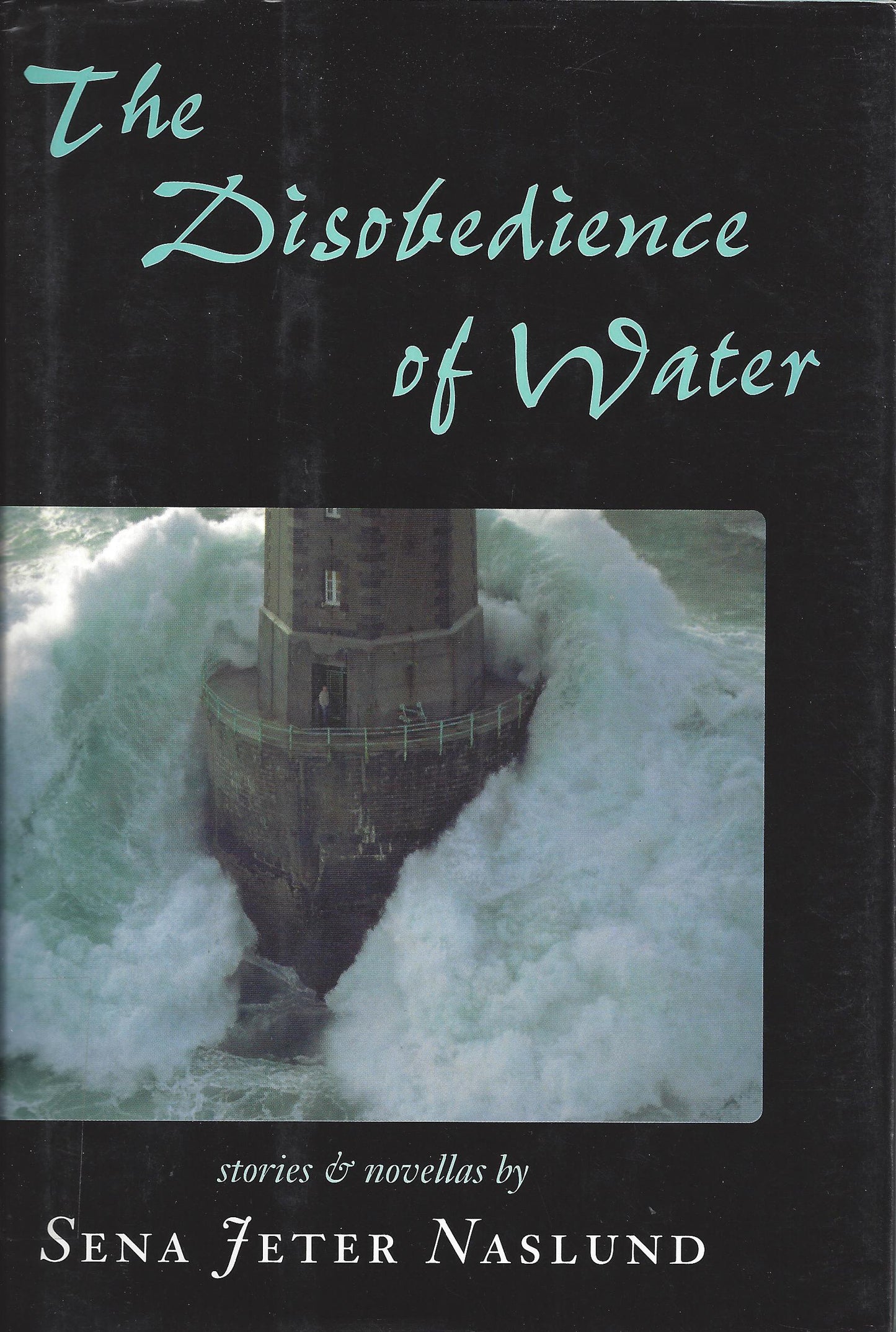 The Disobedience of Water - SAVE 50%!