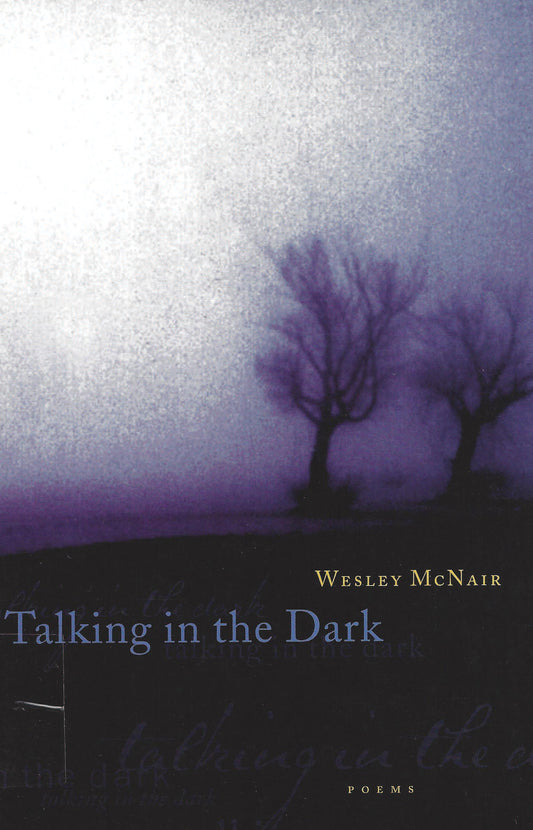 Talking in the Dark