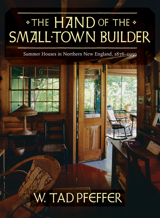 The Hand of the Small-Town Builder