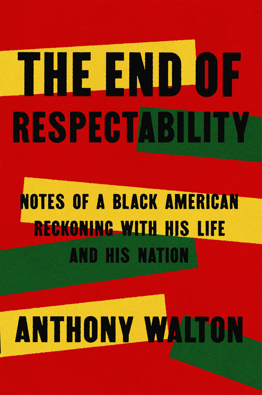 The End of Respectability- Available October 2024