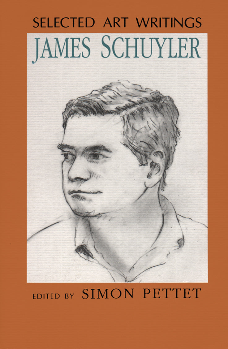 Selected Art Writings of James Schuyler