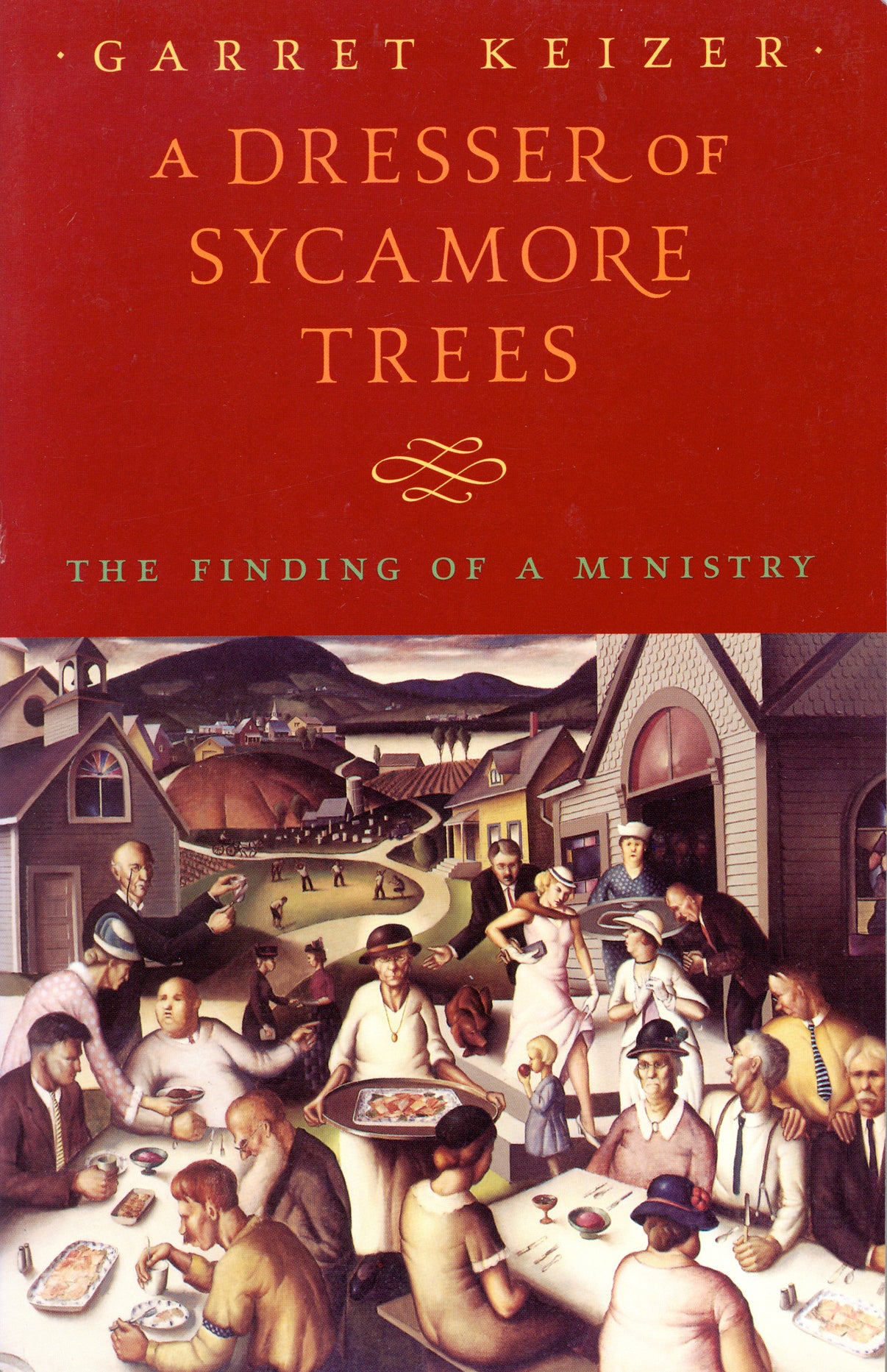 A Dresser of Sycamore Trees Godine