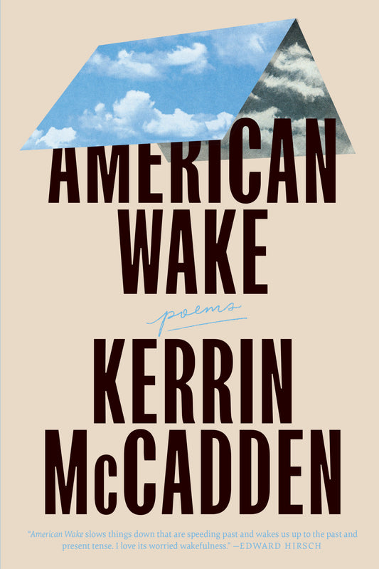 American Wake: Poems