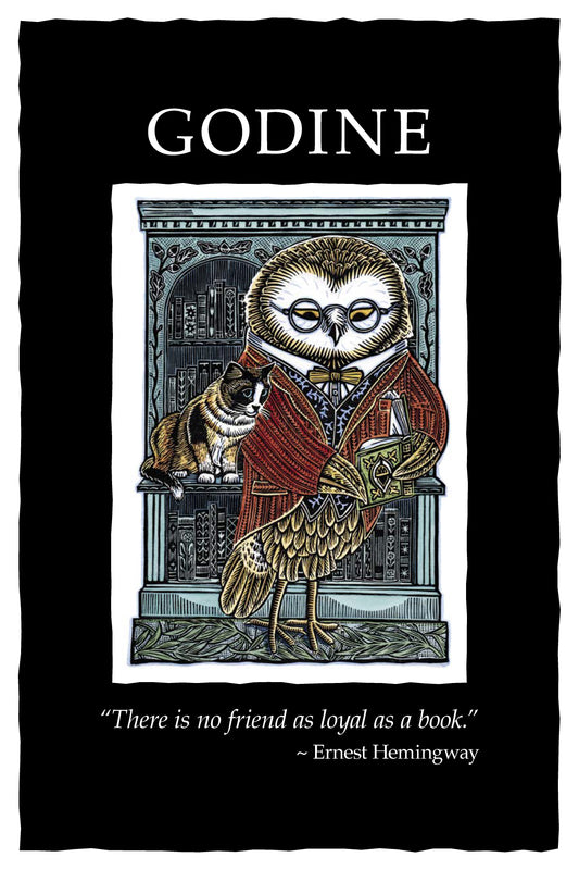 Owl's Library poster: "There is no friend as loyal as a book"