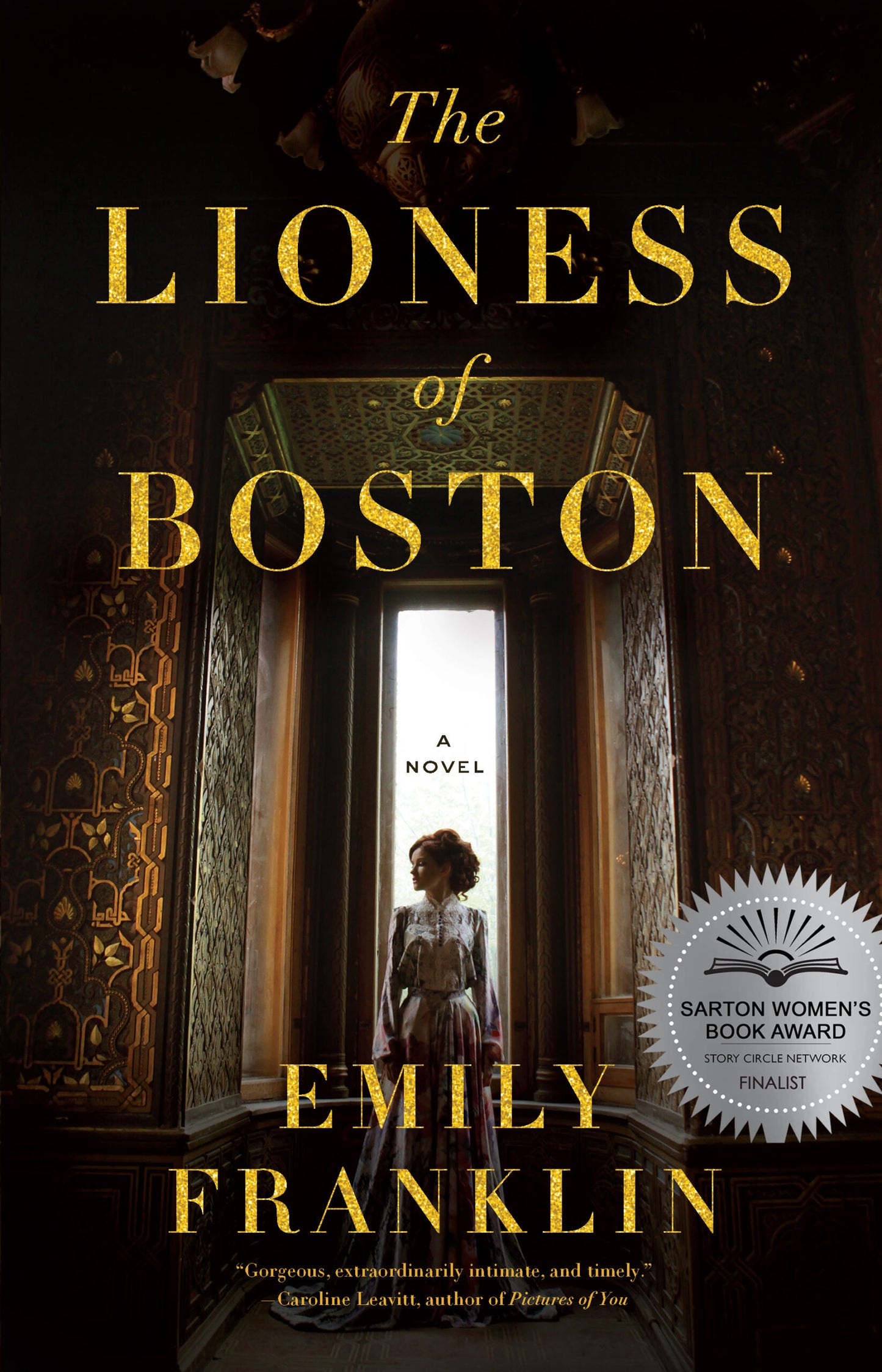 The Lioness of Boston—now in paperback!