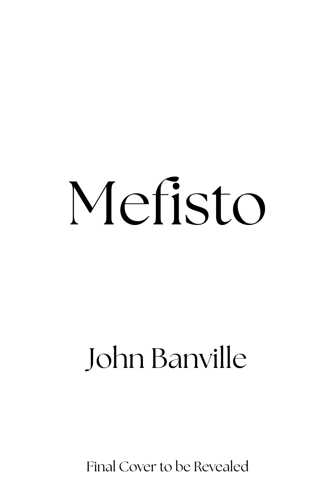Mefisto- Available March 2026