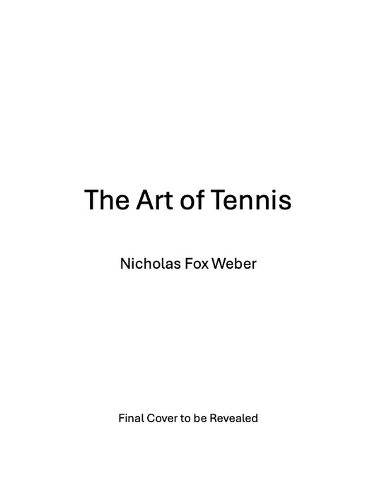 The Art of Tennis- Available November 2025